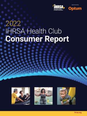 2022 IHRSA Health Club Consumer Report Capa